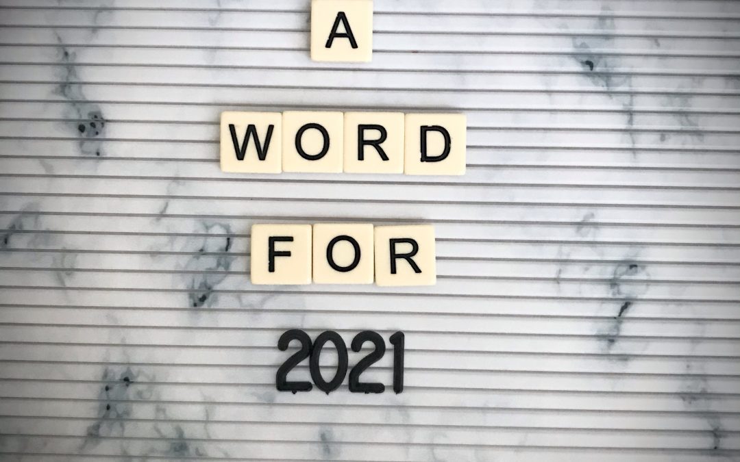 A Word for 2021